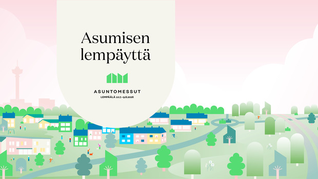 Havainnekuva Asuntomessut Lemp&auml;&auml;l&auml;ss&auml; 2026 -tapahtumasta: pastellis&auml;vyinen maisema, jossa n&auml;kyy v&auml;rikk&auml;it&auml; taloja, vihre&auml;&auml; ymp&auml;rist&ouml;&auml; ja ihmishahmoja sek&auml; keskell&auml; teksti &rdquo;Asumisen lemp&auml;ytt&auml;&rdquo; ja Asuntomessut Lemp&auml;&auml;l&auml;ss&auml; 10.7.&ndash;9.8.2026 -logo.